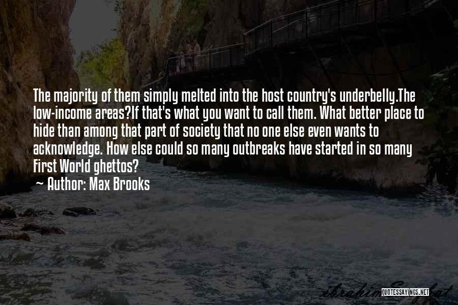 No One Better Than You Quotes By Max Brooks