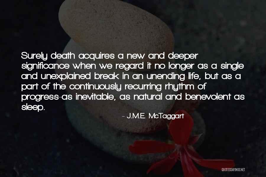 No One Can Break Us Up Quotes By J.M.E. McTaggart No One Can Break Us Up Quotes By J.M.E. McTaggart