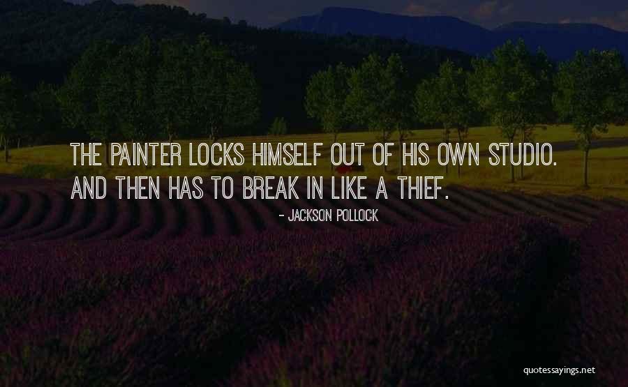 No One Can Break Us Up Quotes By Jackson Pollock No One Can Break Us Up Quotes By Jackson Pollock