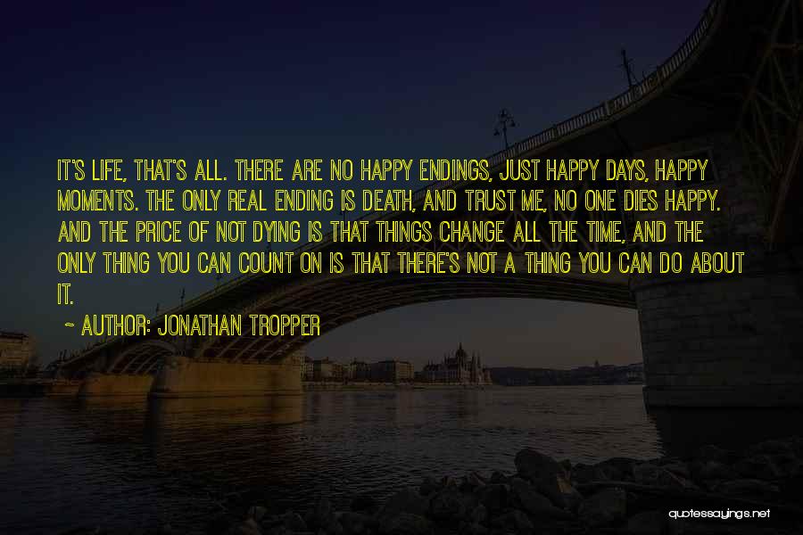 No One Can Change Quotes By Jonathan Tropper