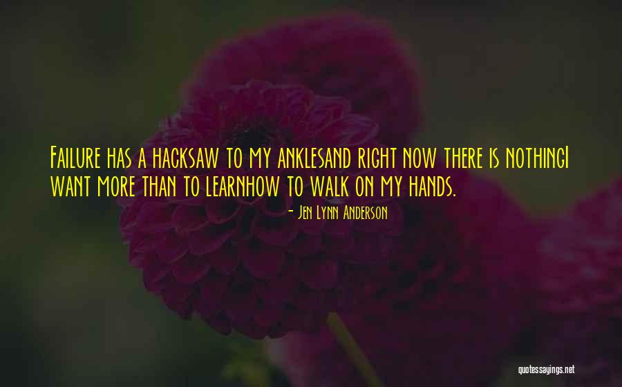 No One Can Learn How To Walk Quotes By Jen Lynn Anderson No One Can Learn How To Walk Quotes By Jen Lynn Anderson