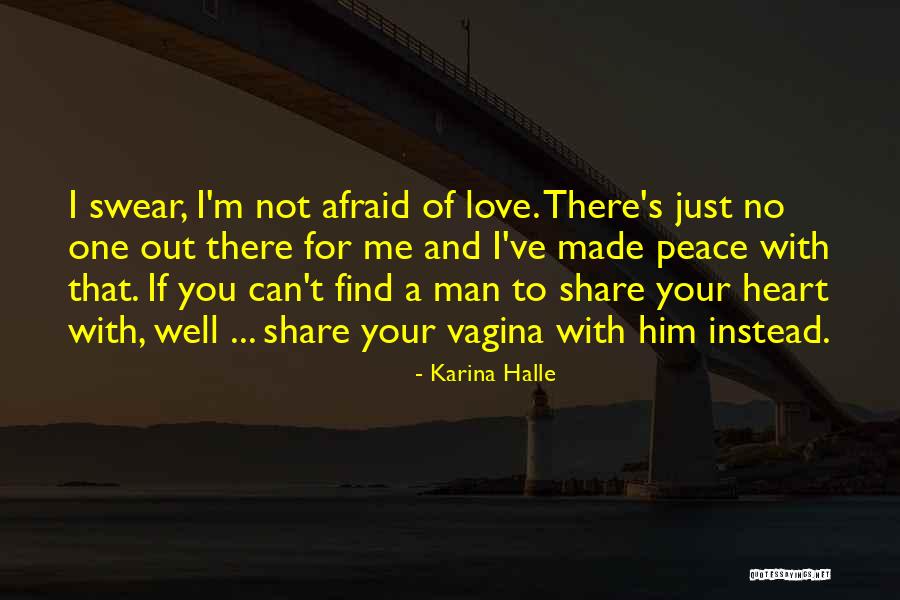 No One Can Love You Quotes By Karina Halle