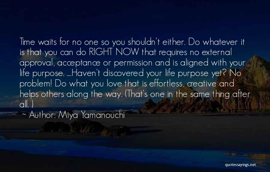No One Can Love You Quotes By Miya Yamanouchi