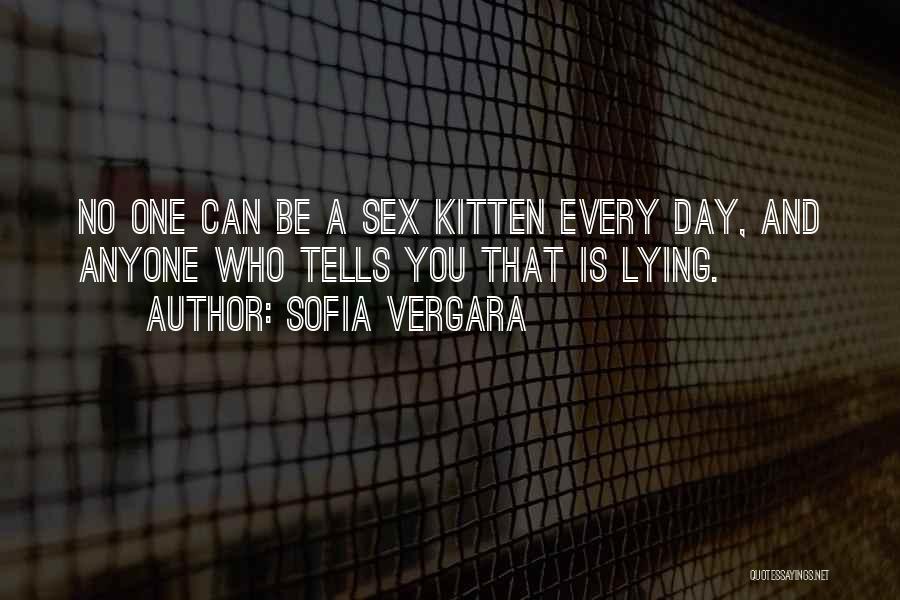 No One Can Quotes By Sofia Vergara