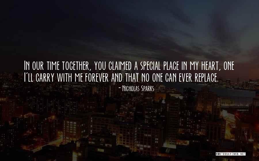 No One Can Replace Me Quotes By Nicholas Sparks