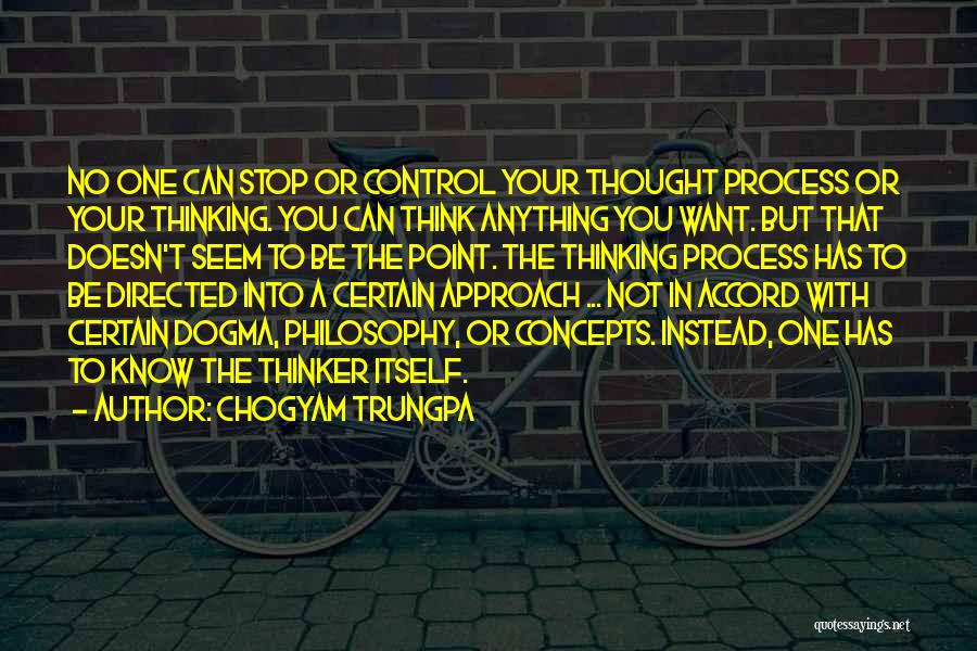 No One Can Stop You Quotes By Chogyam Trungpa