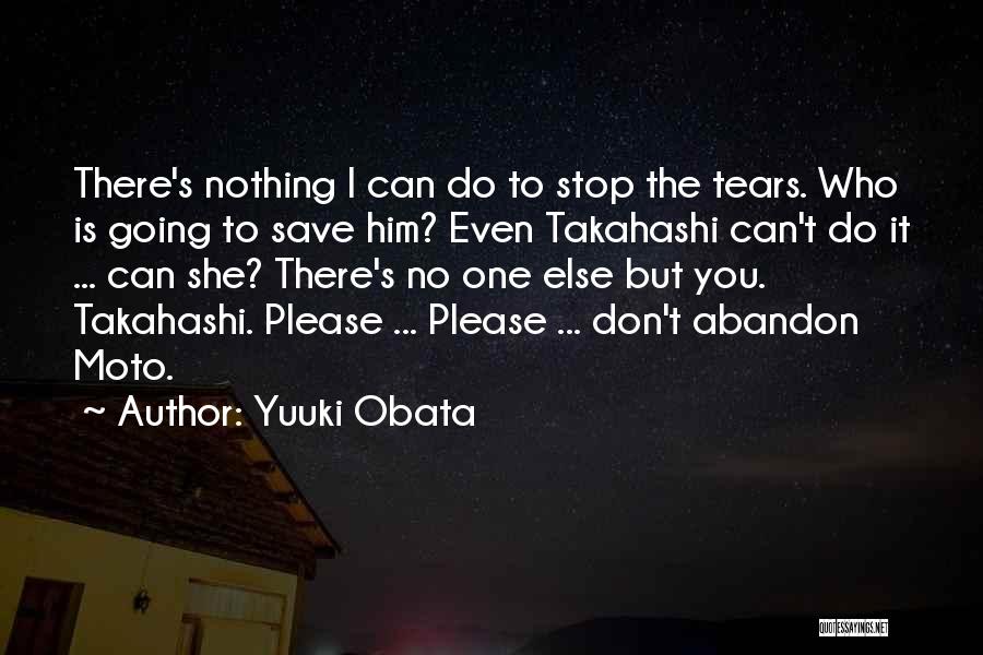 No One Can Stop You Quotes By Yuuki Obata