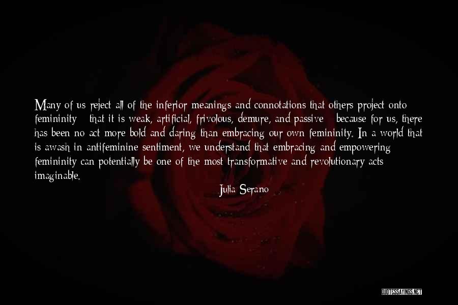 No One Can Understand Quotes By Julia Serano No One Can Understand Quotes By Julia Serano