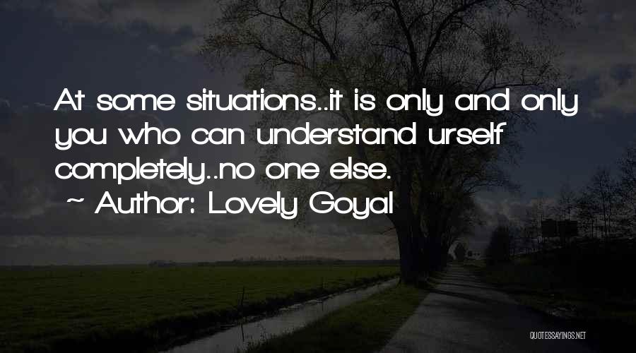 No One Can Understand Quotes By Lovely Goyal