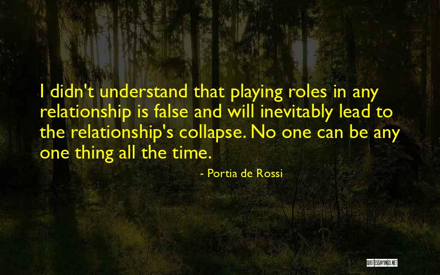 No One Can Understand Quotes By Portia De Rossi