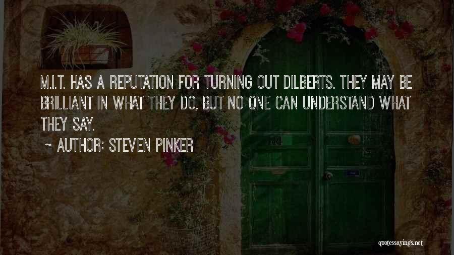 No One Can Understand Quotes By Steven Pinker
