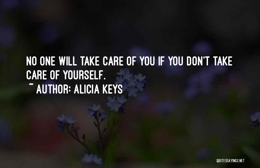 No One Care Quotes By Alicia Keys