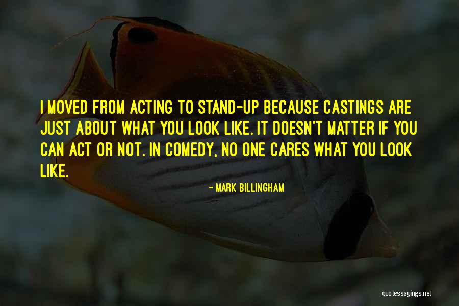 No One Cares About You Quotes By Mark Billingham