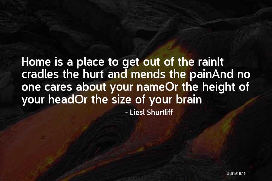 No One Cares About Your Quotes By Liesl Shurtliff