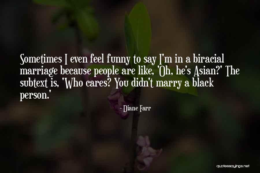 No One Cares How You Feel Quotes By Diane Farr No One Cares How You Feel Quotes By Diane Farr