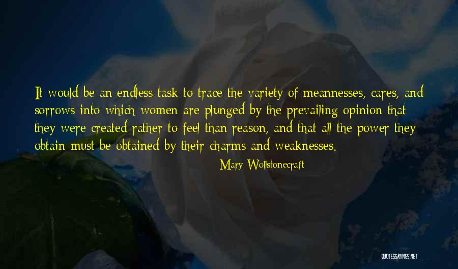 No One Cares How You Feel Quotes By Mary Wollstonecraft No One Cares How You Feel Quotes By Mary Wollstonecraft