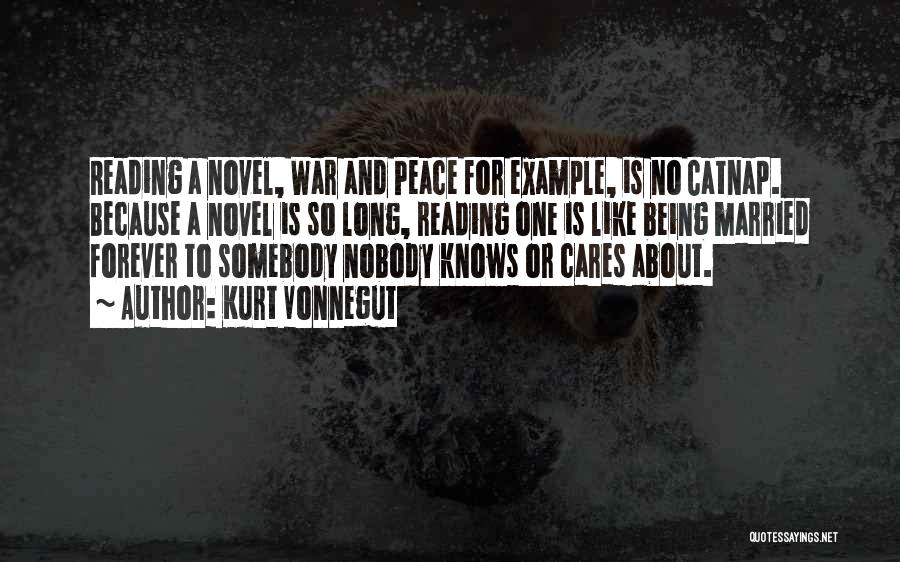 No One Cares Quotes By Kurt Vonnegut