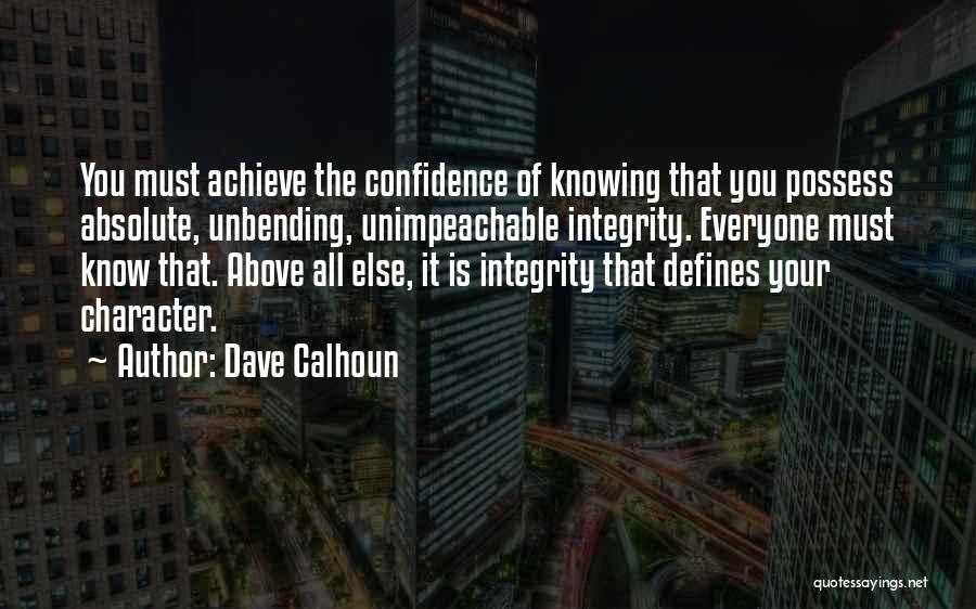 No One Defines You Quotes By Dave Calhoun