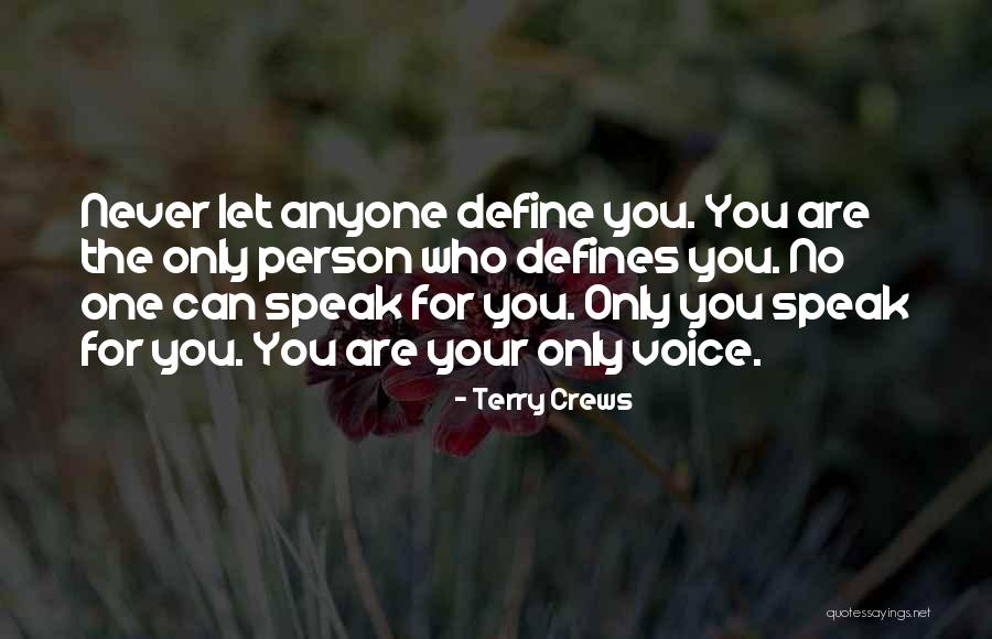 No One Defines You Quotes By Terry Crews