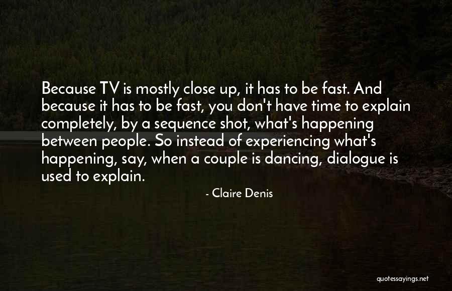 No One Defines Your Beauty But You Quotes By Claire Denis No One Defines Your Beauty But You Quotes By Claire Denis