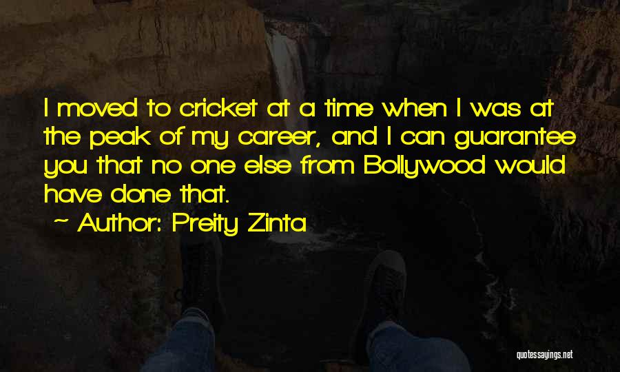 No One Else Can Have You Quotes By Preity Zinta