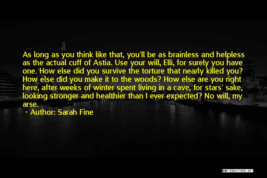 No One Else Like You Quotes By Sarah Fine