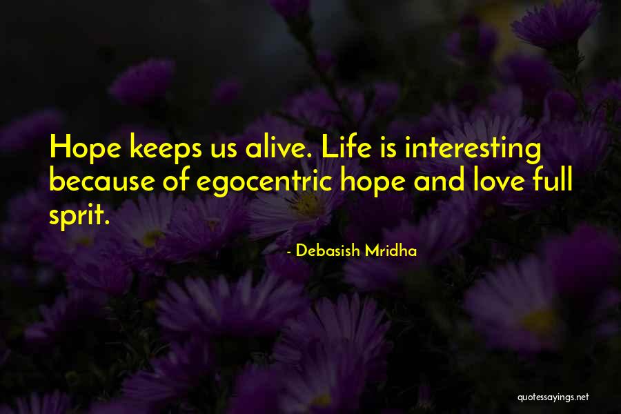 No One Gets Out Alive Quote Quotes By Debasish Mridha No One Gets Out Alive Quote Quotes By Debasish Mridha