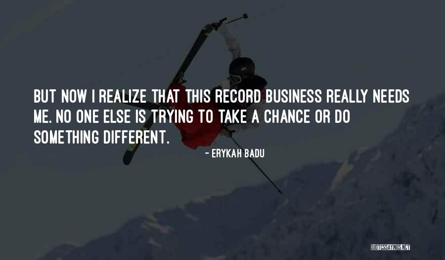 No One Is Different Quotes By Erykah Badu No One Is Different Quotes By Erykah Badu