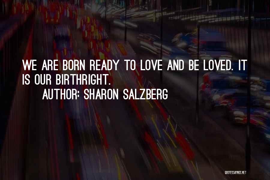 No One Is Ever Ready Quotes By Sharon Salzberg