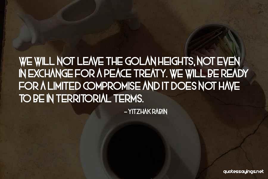 No One Is Ever Ready To Quotes By Yitzhak Rabin No One Is Ever Ready To Quotes By Yitzhak Rabin