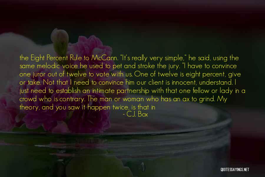 No One Is Innocent Quotes By C.J. Box No One Is Innocent Quotes By C.J. Box