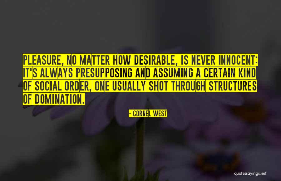 No One Is Innocent Quotes By Cornel West No One Is Innocent Quotes By Cornel West