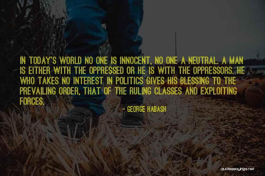 No One Is Innocent Quotes By George Habash