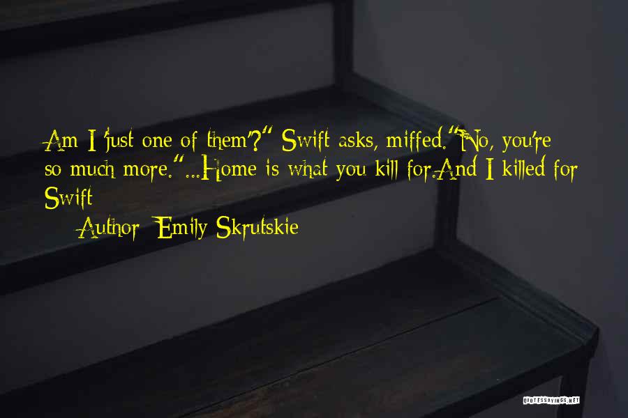 No One Is Quotes By Emily Skrutskie