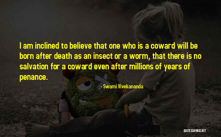 No One Is There Quotes By Swami Vivekananda