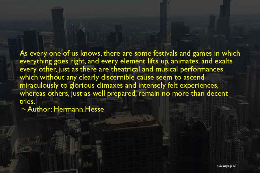 No One Knows Everything Quotes By Hermann Hesse