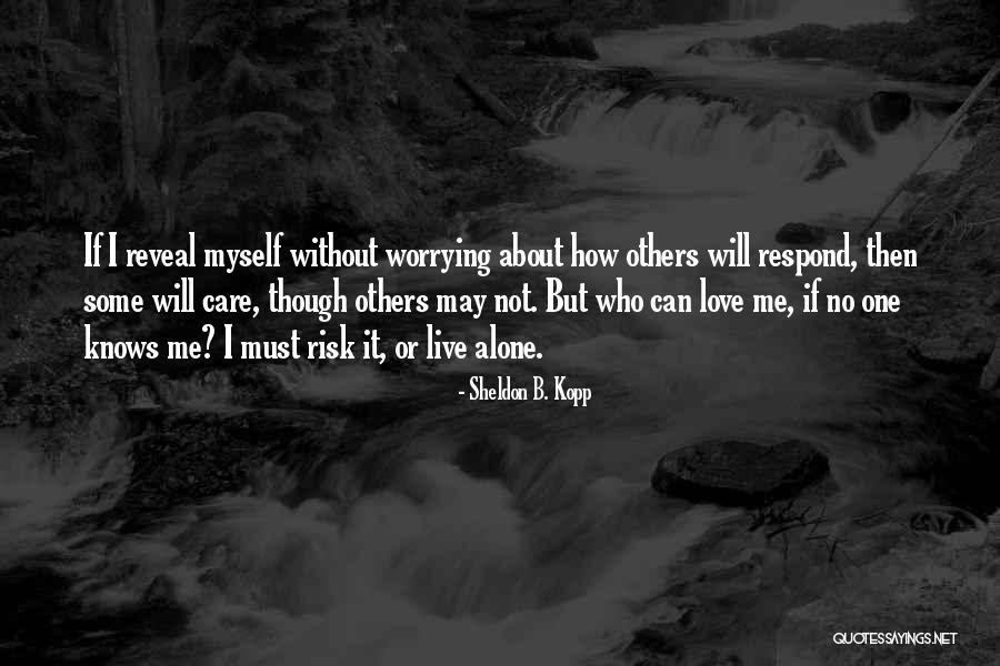 Top 100 Quotes & Sayings About No One Knows Me