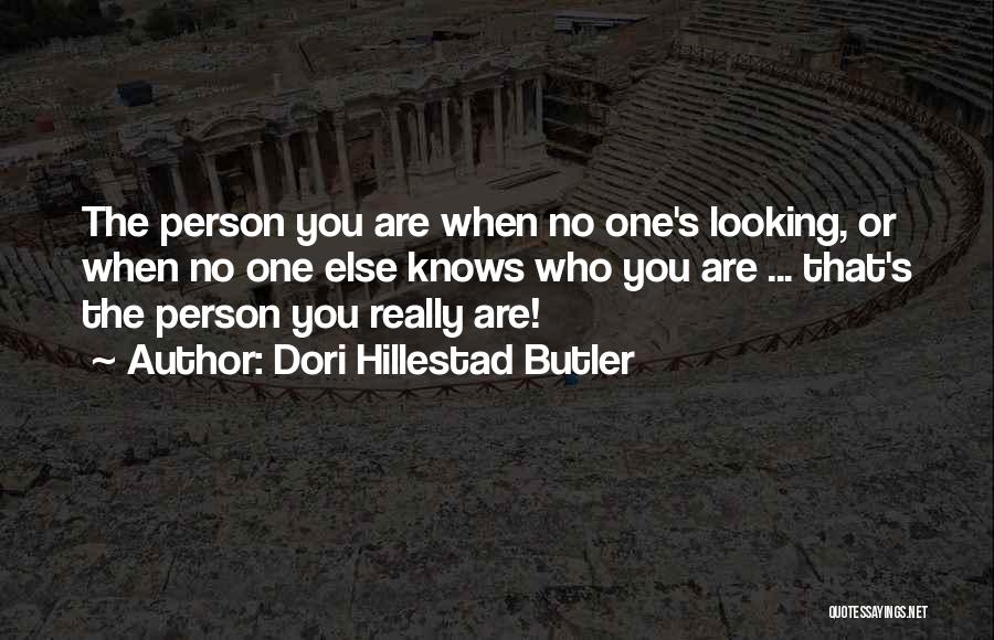 No One Knows Quotes By Dori Hillestad Butler