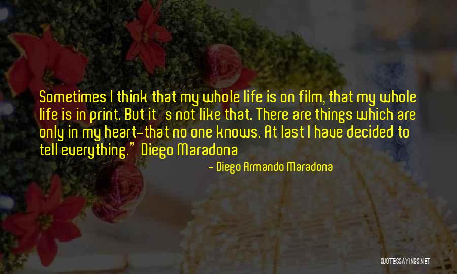 No One Knows What Its Like Quotes By Diego Armando Maradona No One Knows What Its Like Quotes By Diego Armando Maradona