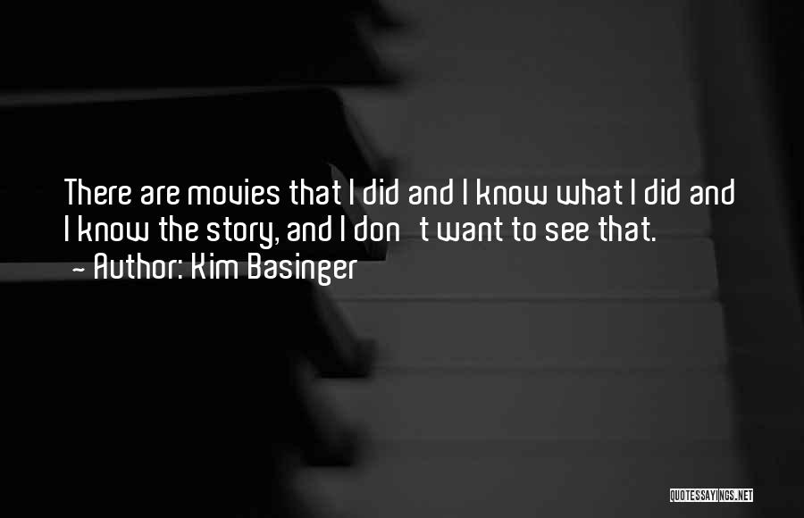 No One Knows Your Story Quotes By Kim Basinger