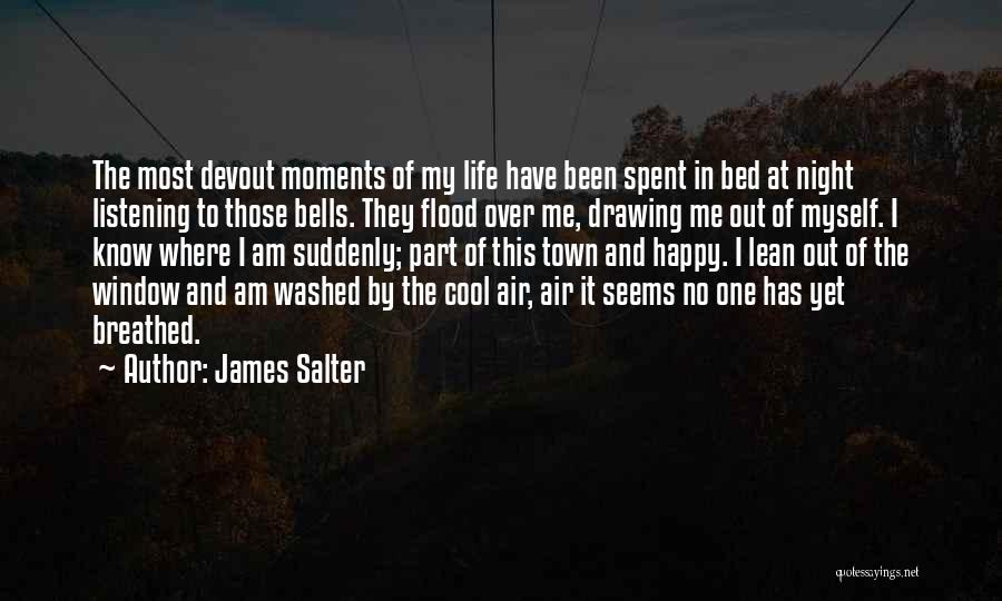 No One Listening Quotes By James Salter