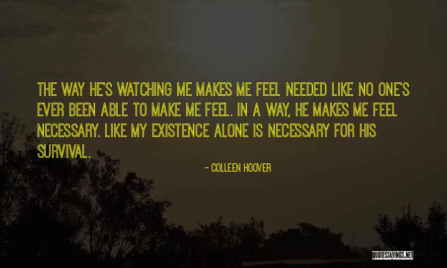 No One Love Me Quotes By Colleen Hoover No One Love Me Quotes By Colleen Hoover