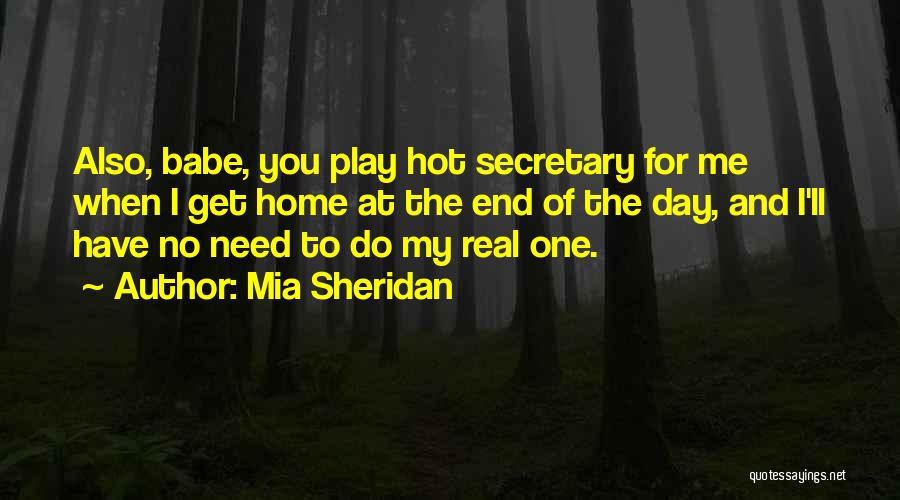 No One Need Me Quotes By Mia Sheridan