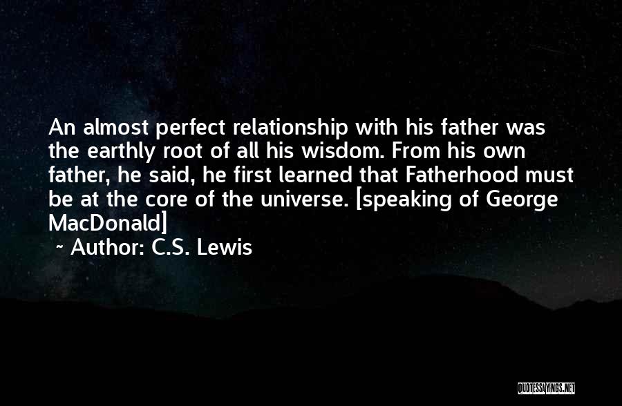 No One Perfect Relationship Quotes By C.S. Lewis