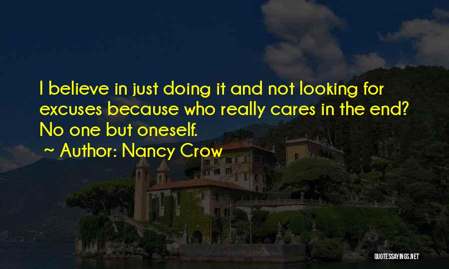 No One Really Care Quotes By Nancy Crow