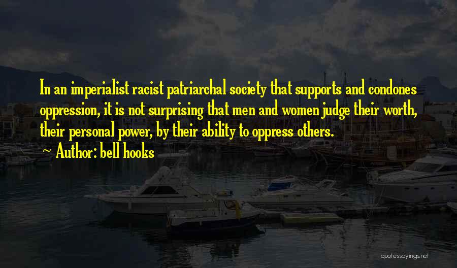 No One Should Judge Quotes By Bell Hooks