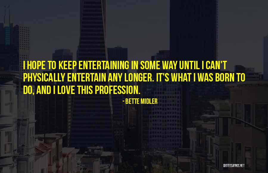 No One Steal My Happiness Quotes By Bette Midler No One Steal My Happiness Quotes By Bette Midler