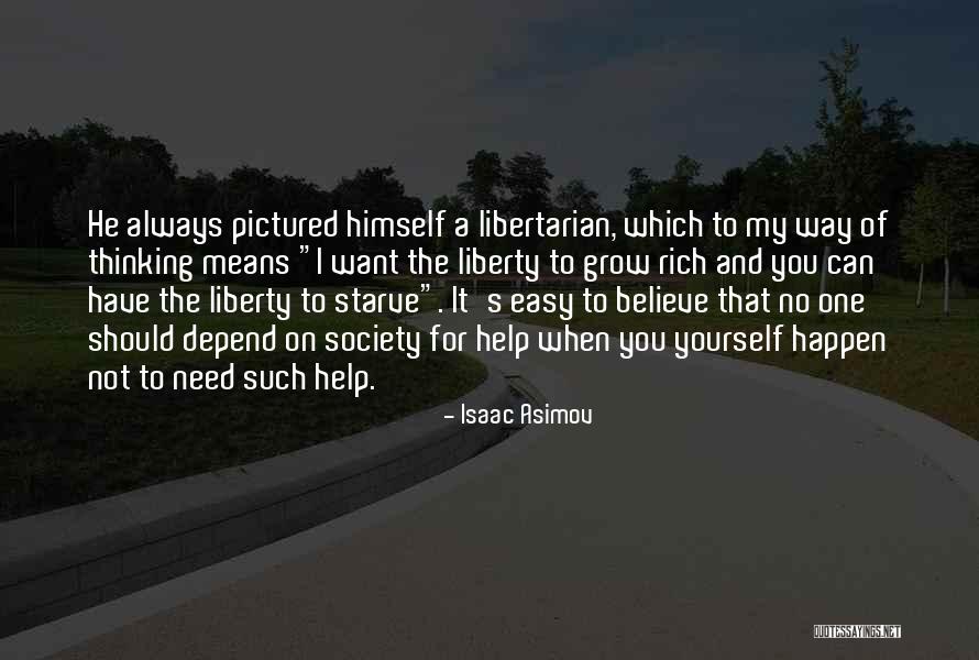No One To Depend On Quotes By Isaac Asimov No One To Depend On Quotes By Isaac Asimov