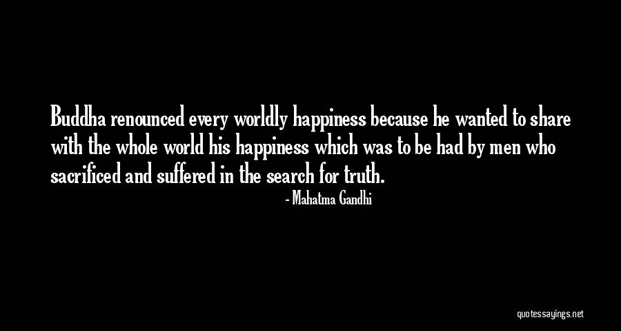 No One To Share Happiness Quotes By Mahatma Gandhi