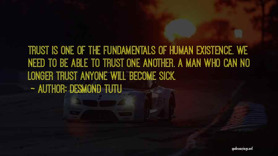 No One To Trust Quotes By Desmond Tutu